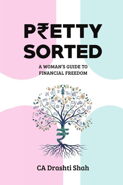 Pretty Sorted by CA Drashti Shah