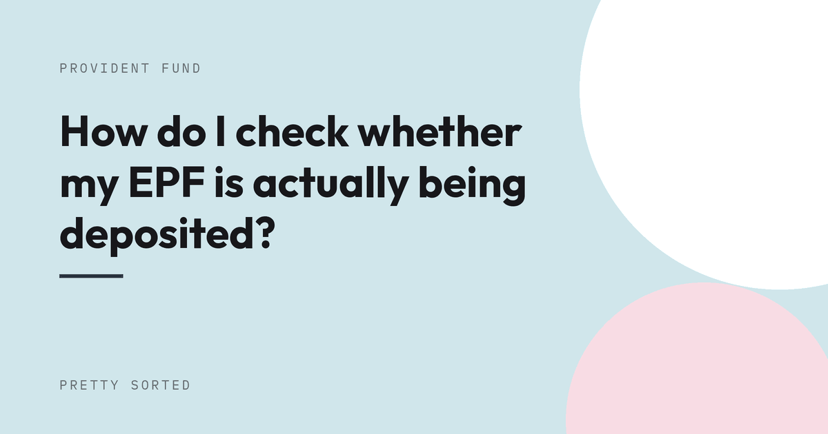How do I check whether my EPF is actually being deposited?